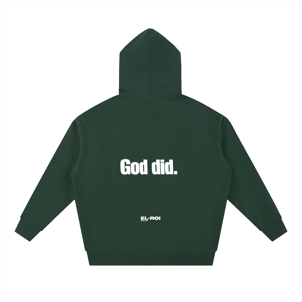 Who did? God did. Essential Hoodie