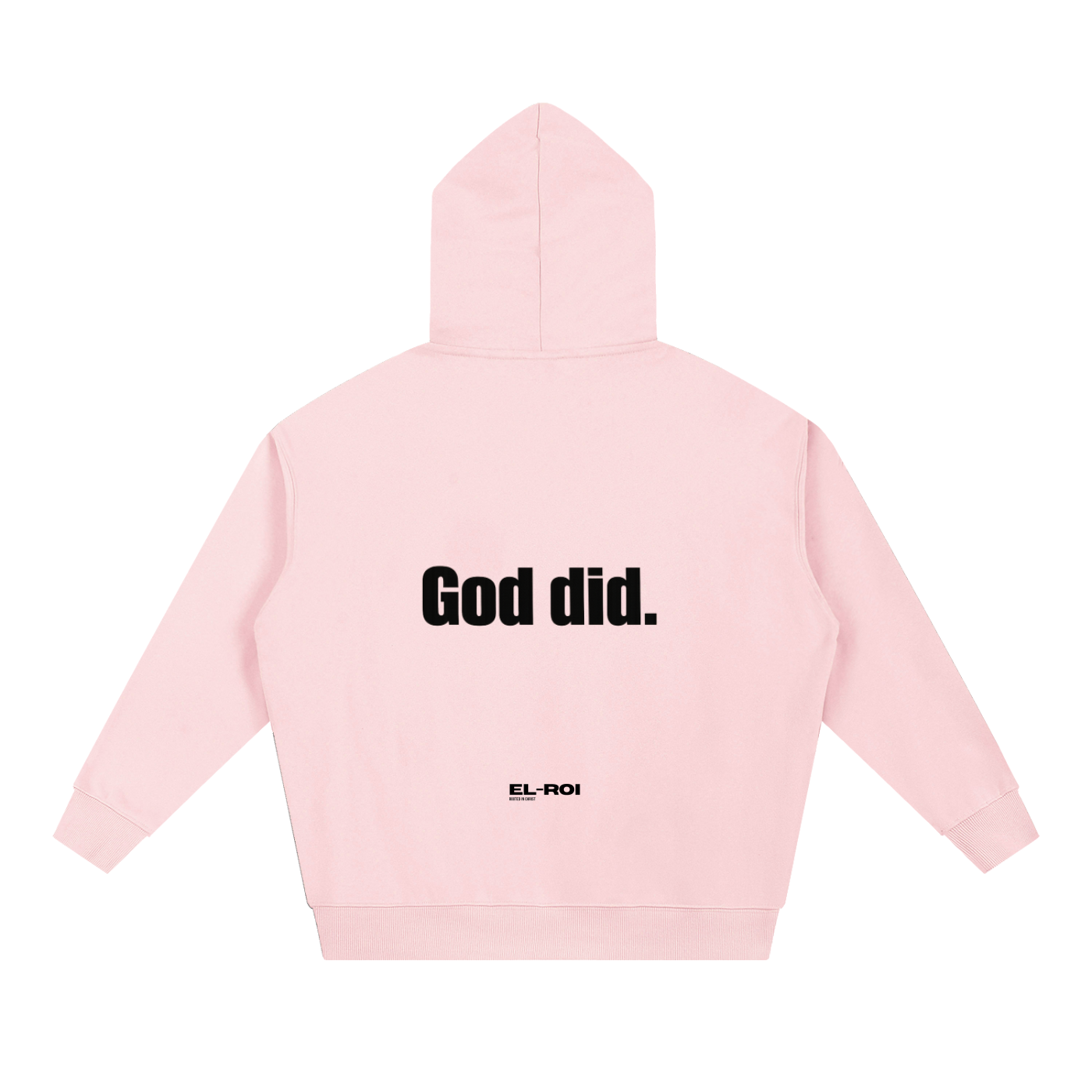 Who did? God did. Essential Hoodie