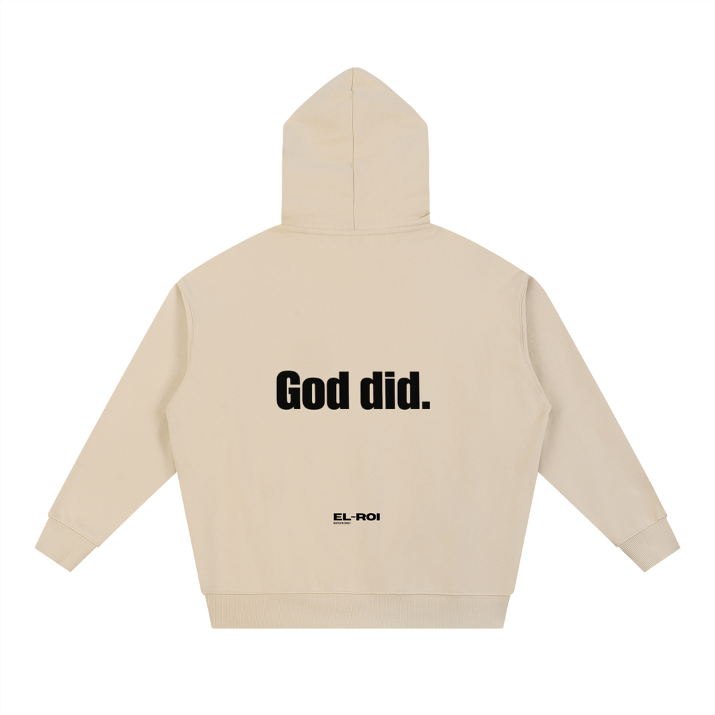 Who did? God did. Essential Hoodie