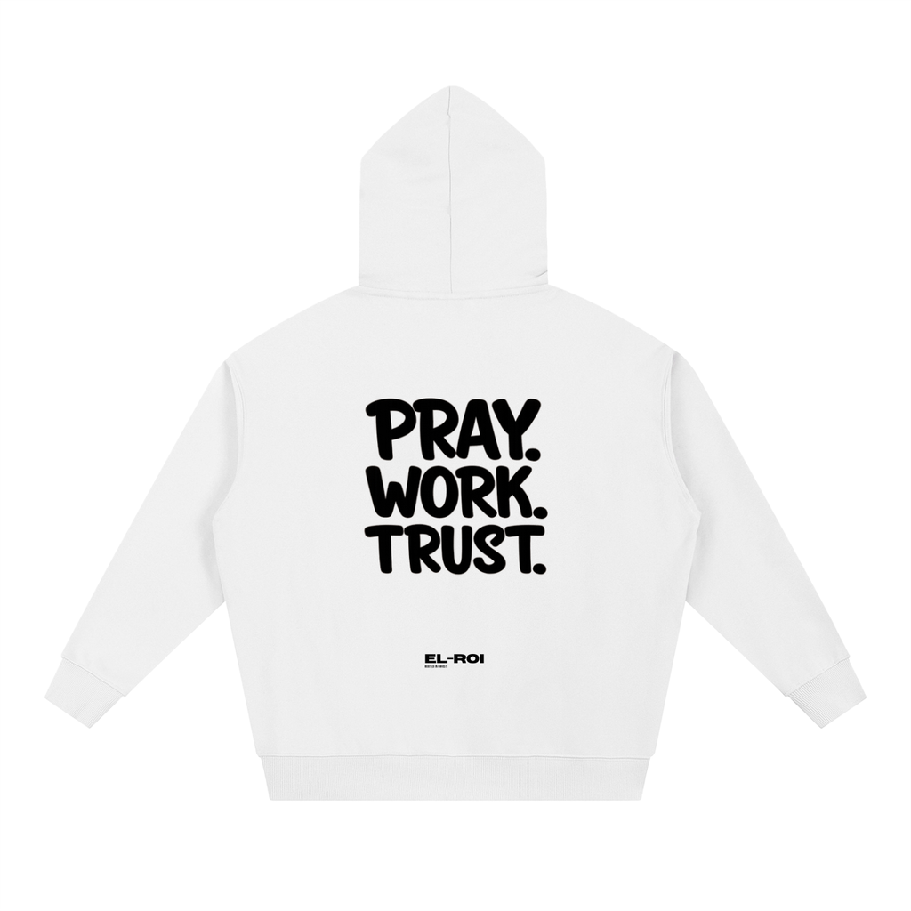 PRAY. WORK. TRUST. Essential Hoodie