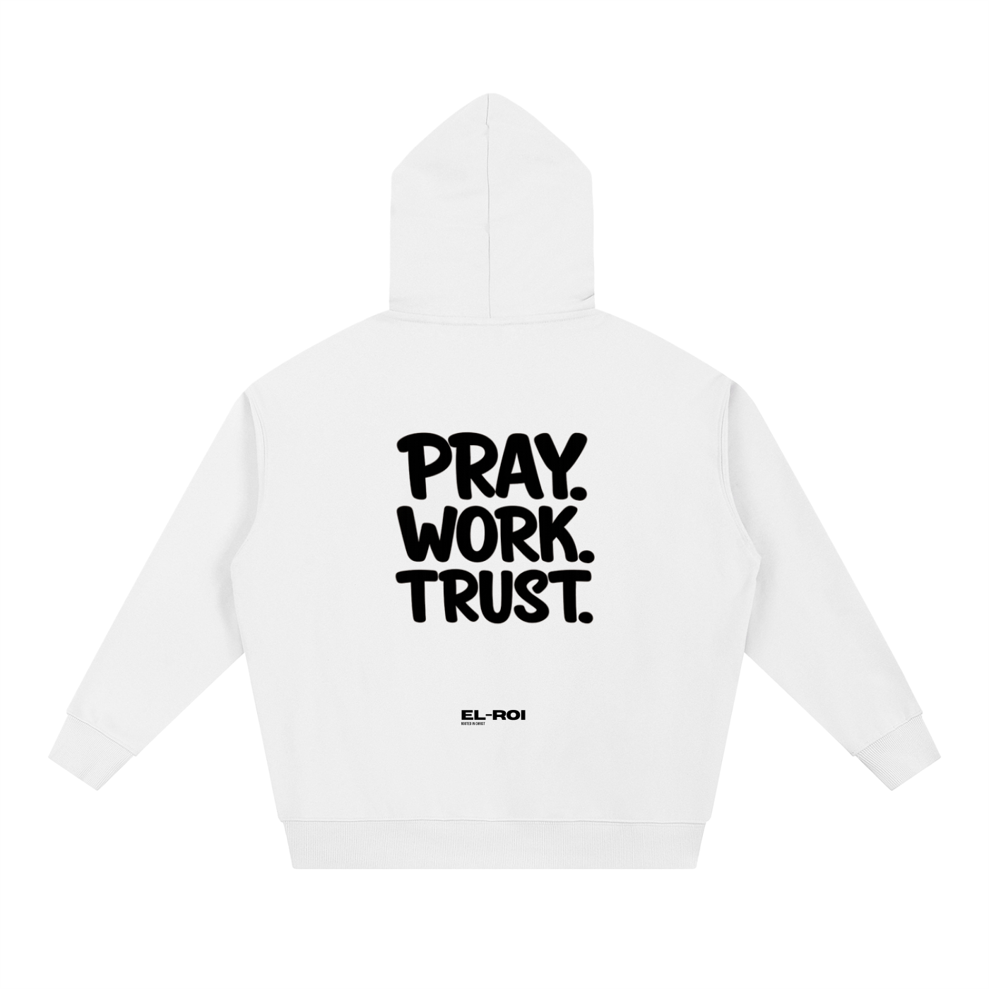 PRAY. WORK. TRUST. Essential Hoodie