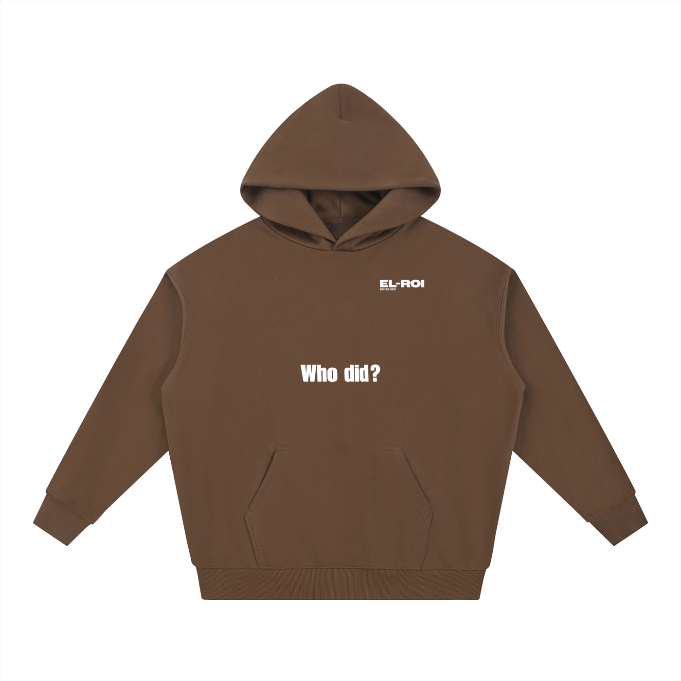 Who did? God did. Essential Hoodie