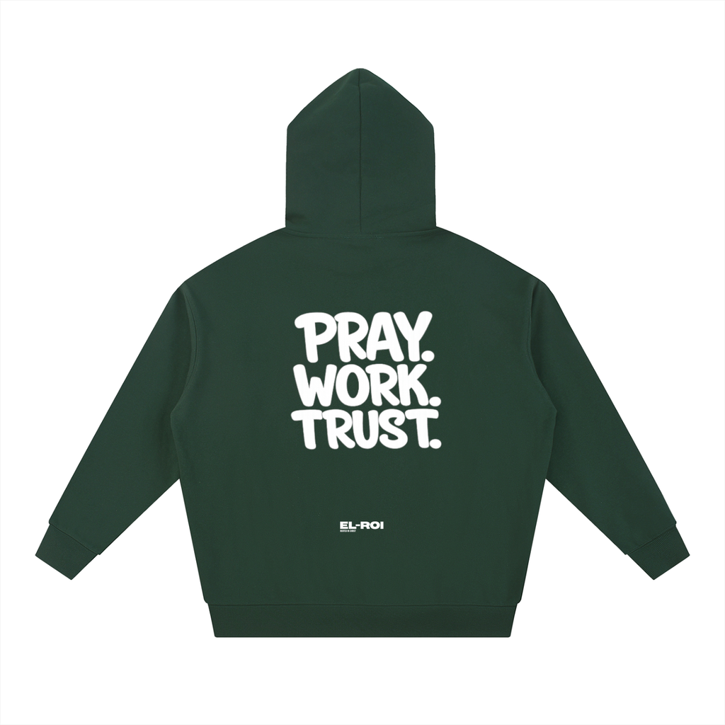 PRAY. WORK. TRUST. Essential Hoodie