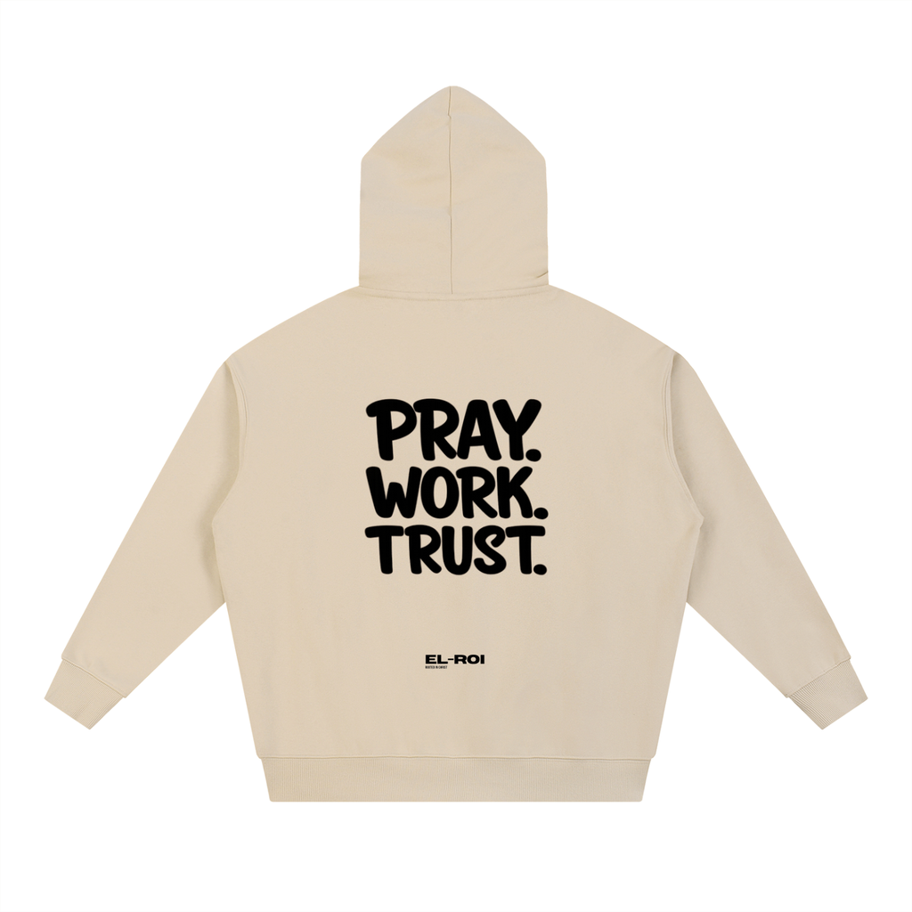 PRAY. WORK. TRUST. Essential Hoodie