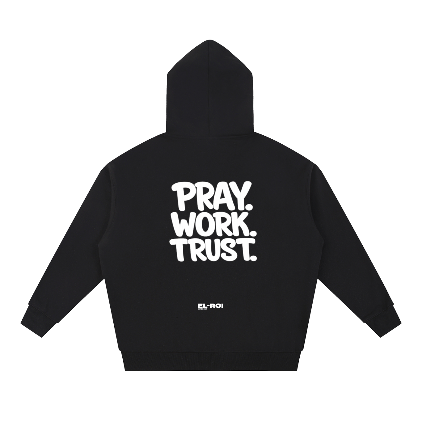 PRAY. WORK. TRUST. Essential Hoodie